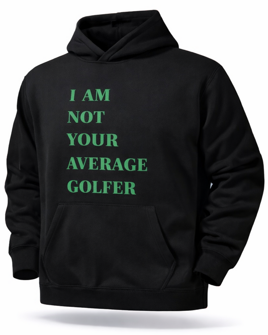 Augusta Collection x I Am Not Your Average Golfer Premium Hoodie