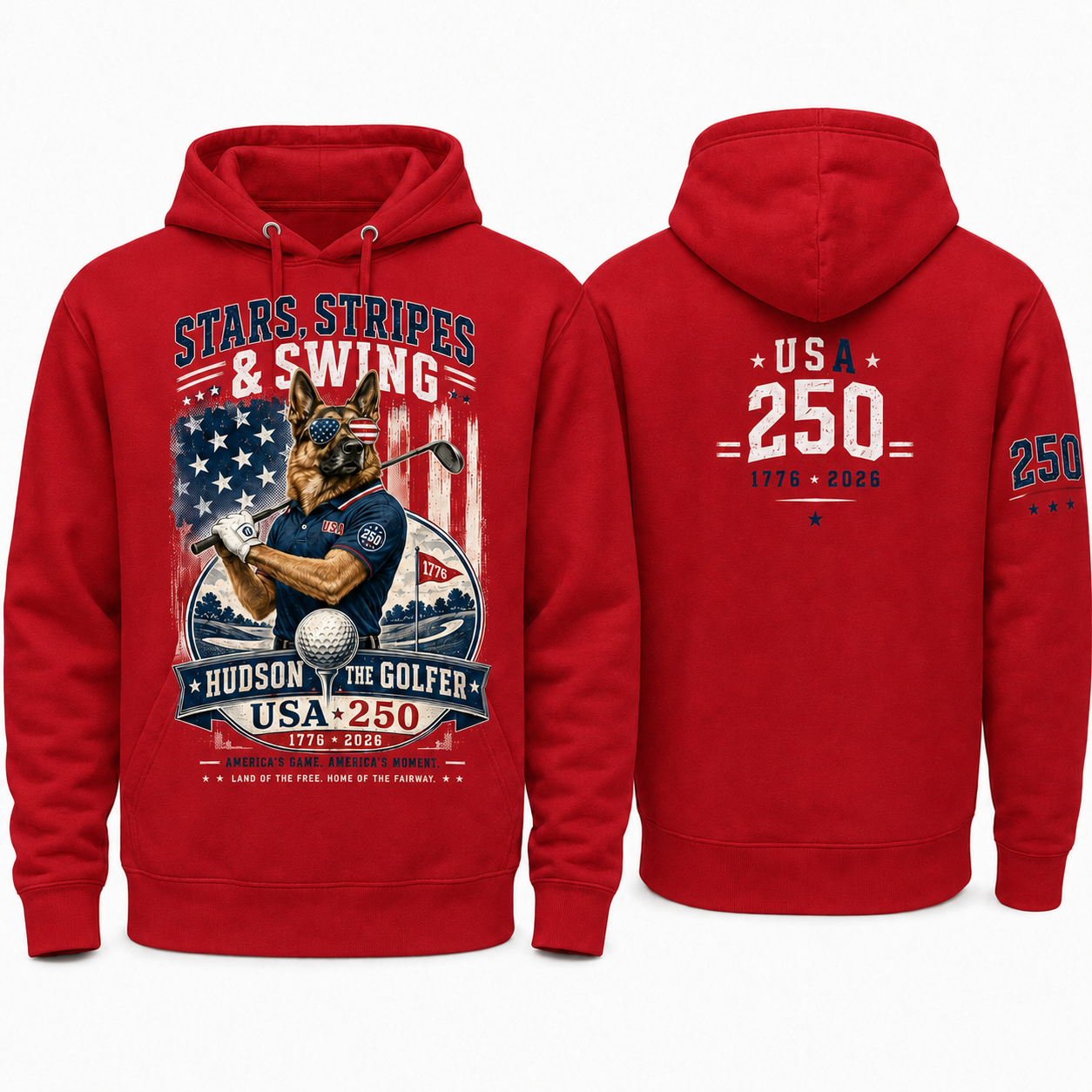 Red Hudson the Golfer Stars, Stripes & Swing hoodie shown front and back with patriotic golf artwork, USA 250 back graphic, and 250 right-sleeve detail.