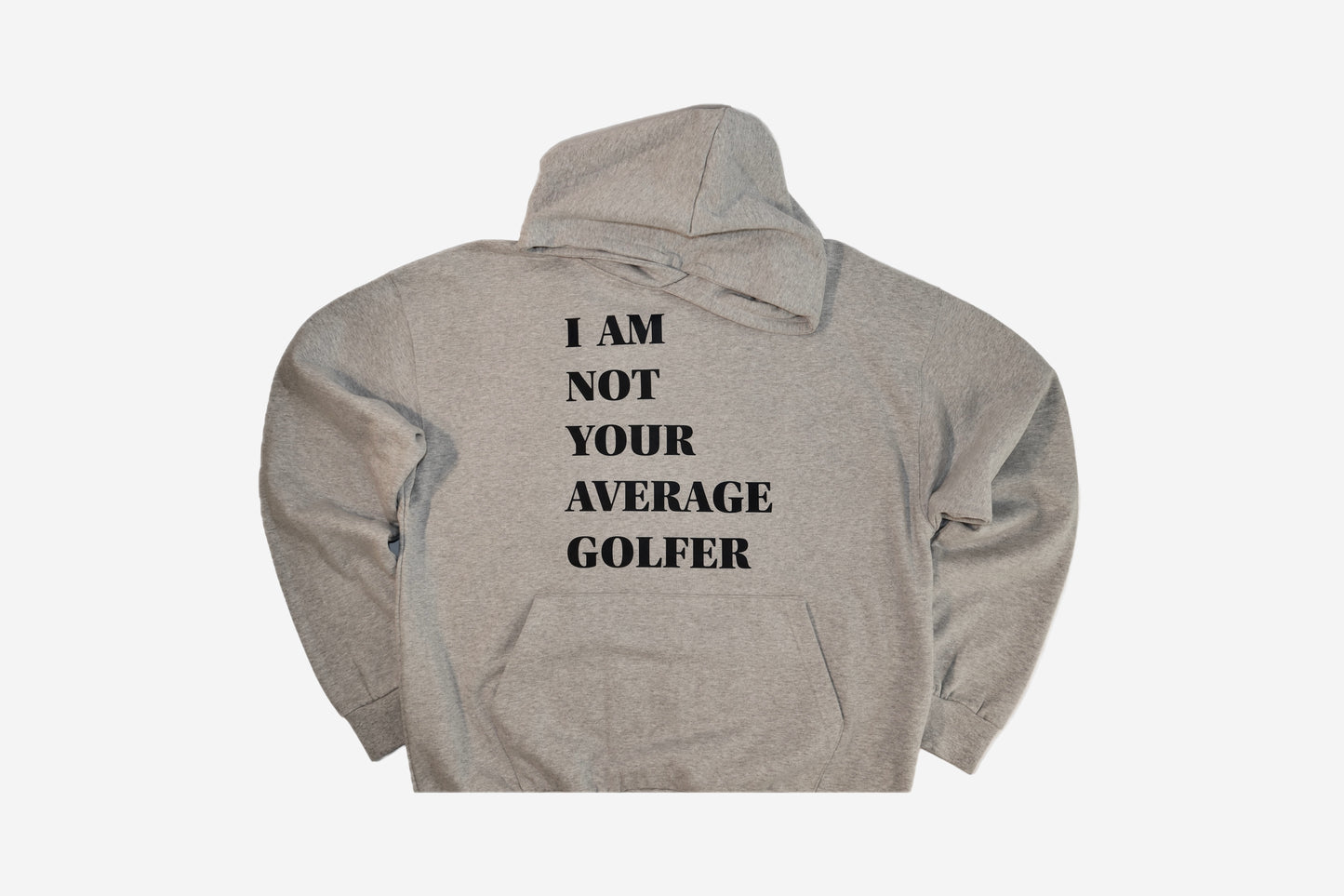 The “I AM NOT YOUR AVERAGE GOLFER” Premium Hoodie