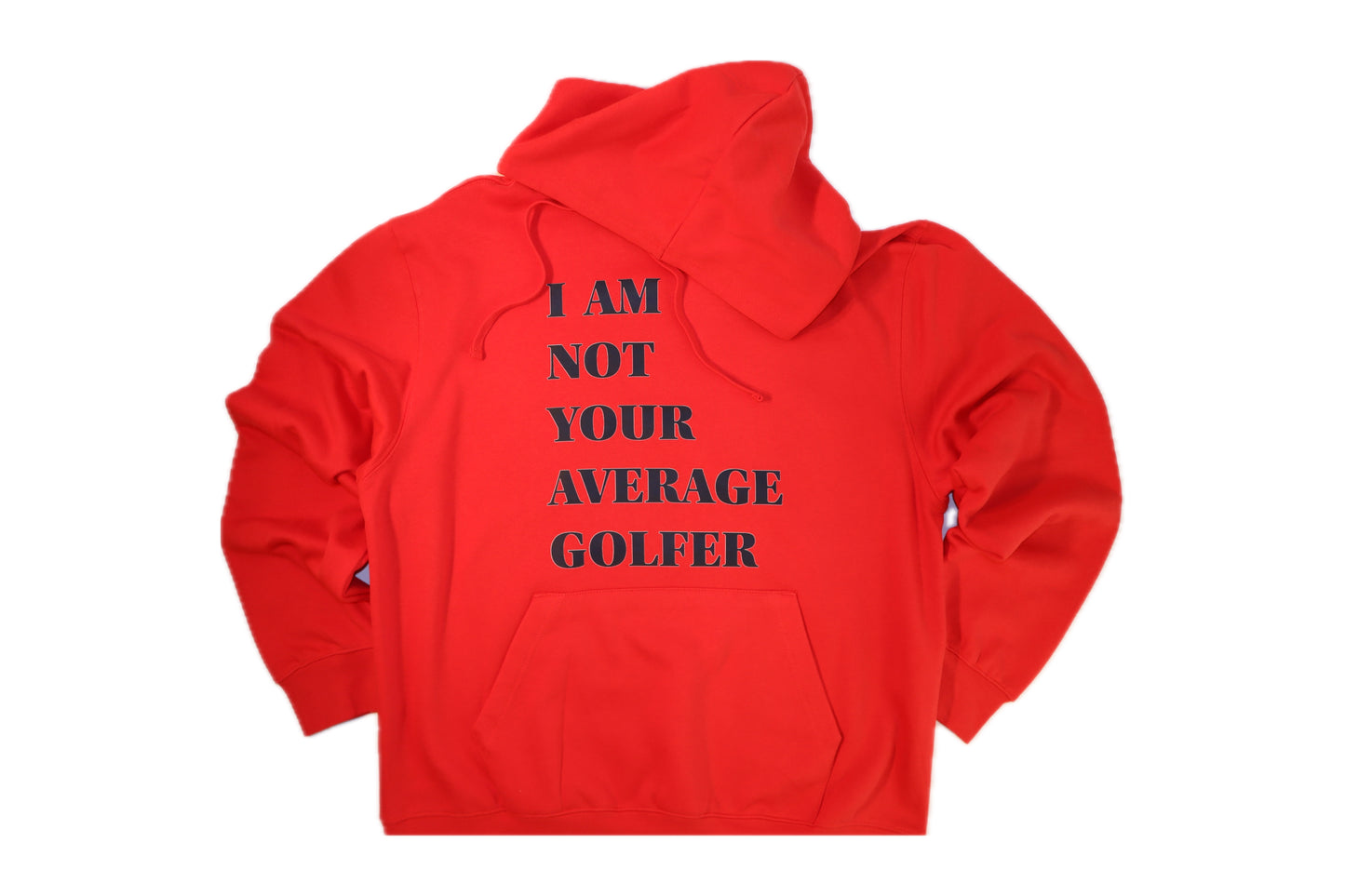 The “I AM NOT YOUR AVERAGE GOLFER” Premium Hoodie