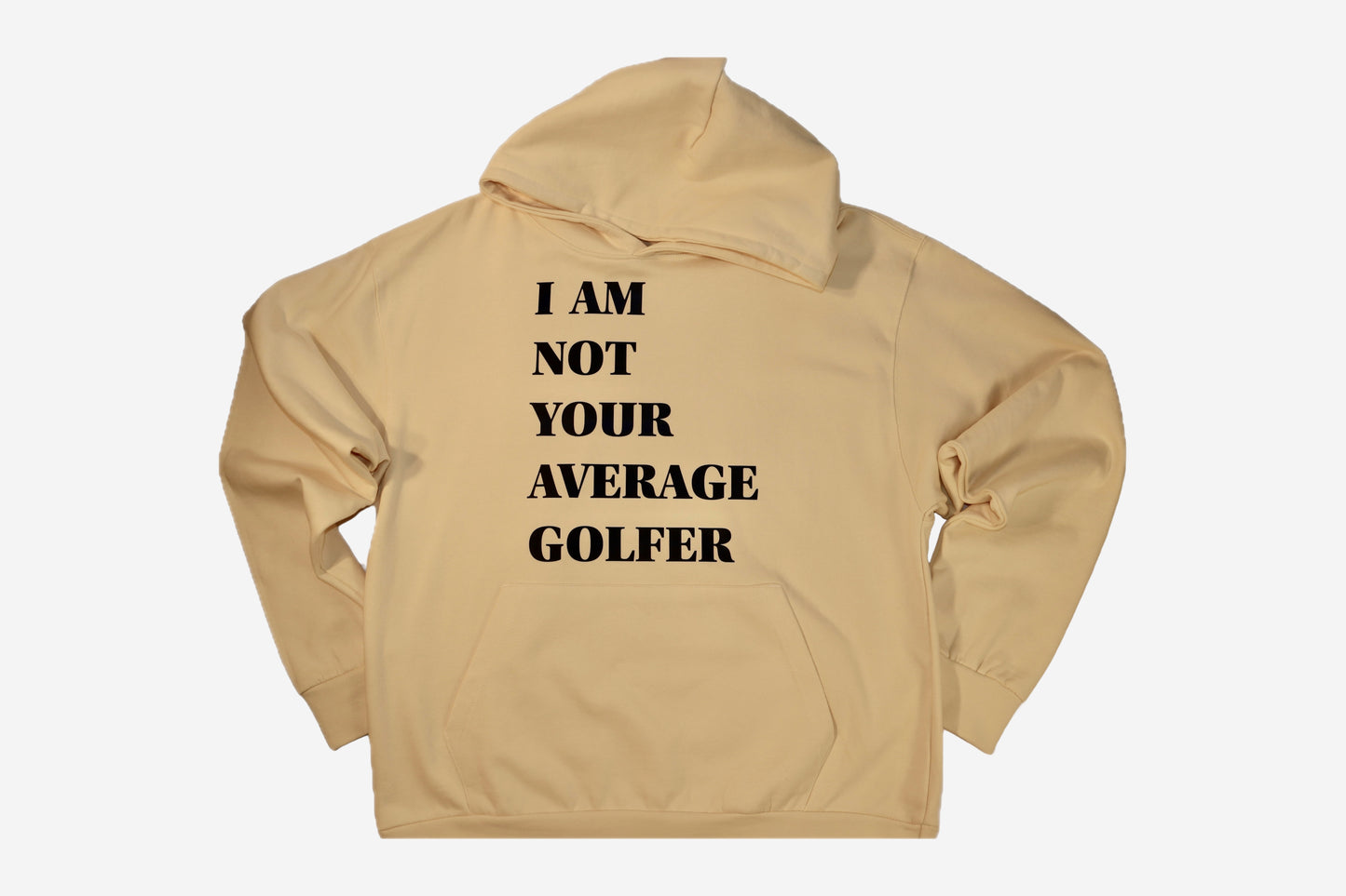 The “I AM NOT YOUR AVERAGE GOLFER” Premium Hoodie