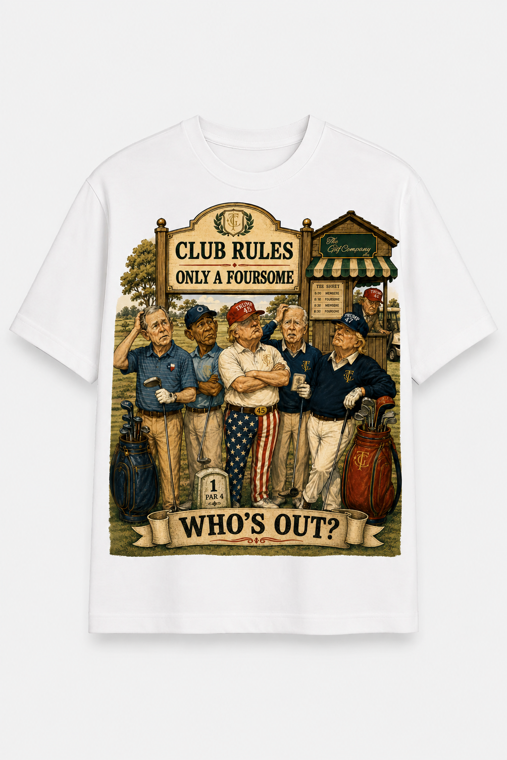Front product view of the Presidential Foursome Club Rules Tee in white, featuring the vintage “Only a Foursome — Who’s Out?” golf satire graphic.
