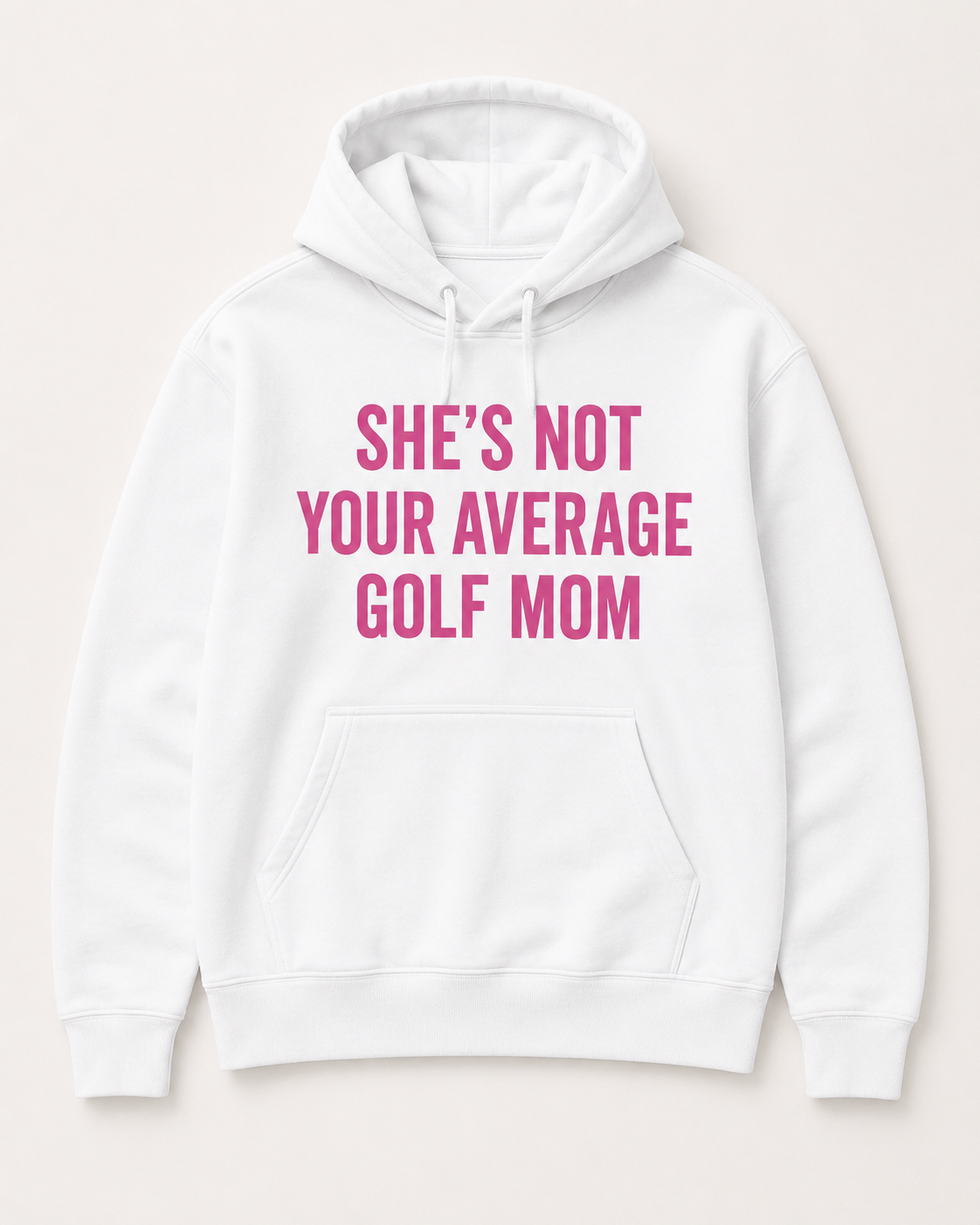 She’s Not Your Average Golf Mom Hoodie