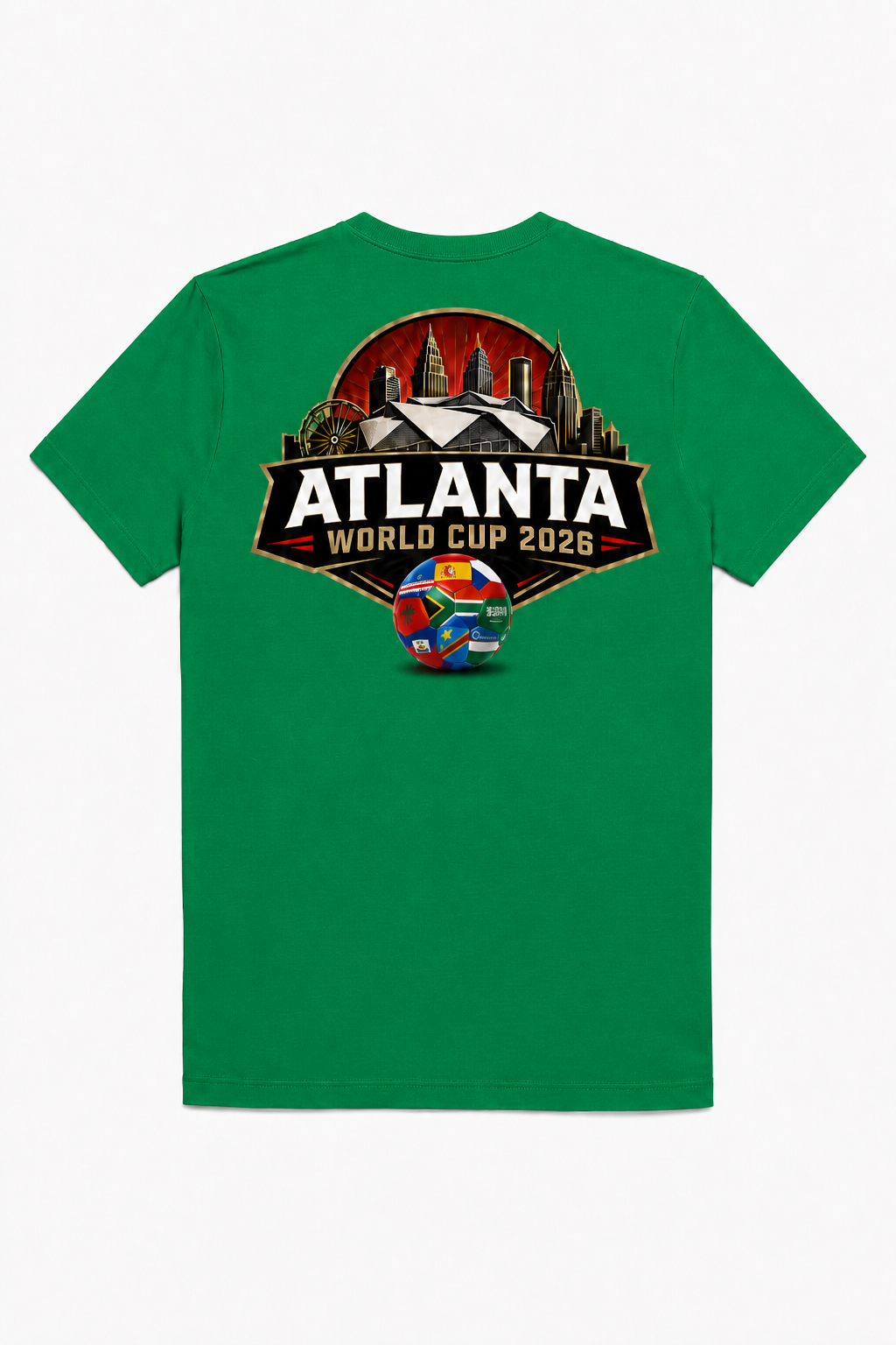 Kelly green Atlanta 2026 tee with large skyline and stadium back graphic, Atlanta World Cup 2026 text, and multi-nation soccer ball artwork.